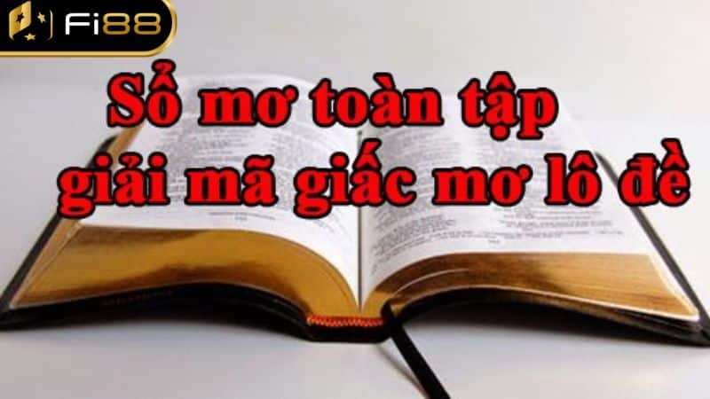 Giải mã giấc mộng dành cho hội viên nhà cái FI88